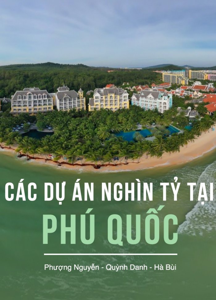Các dự án nghìn tỷ tại Phú Quốc