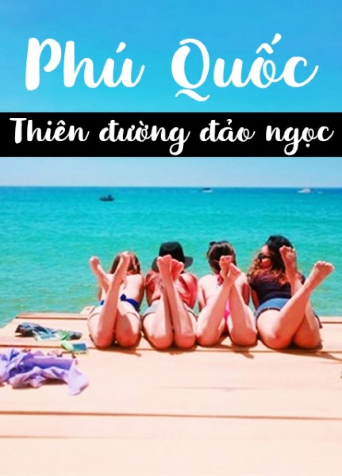 Từ ngày 1-7 Phú Quốc được miễn thị thực cho người nước ngoài