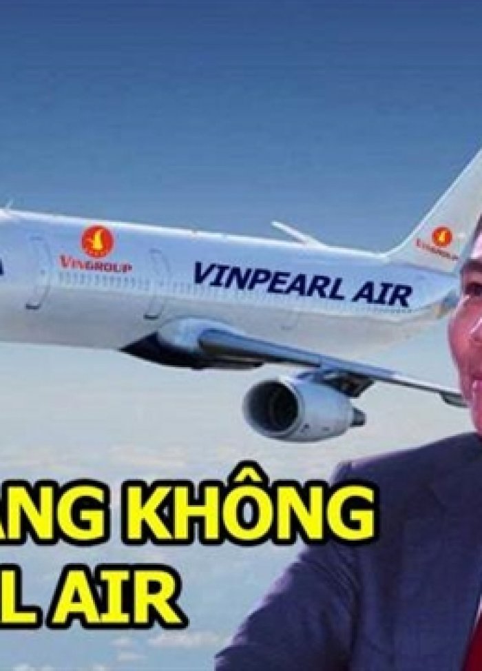 Vinpearl Air muốn cất cánh từ tháng 7/2020 với 6 máy bay